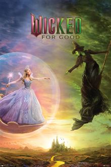 Wicked 2 - For Good - Reg Poster