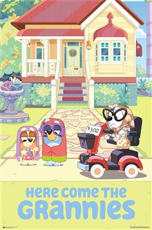 Bluey - Here Come the Grannies - Reg Poster